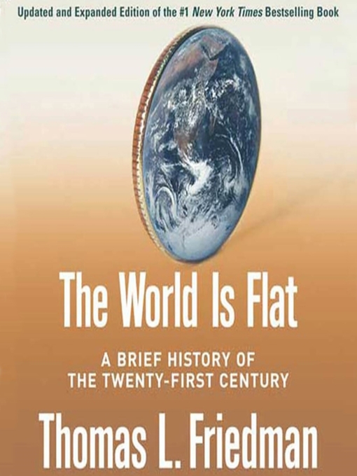 Title details for The World Is Flat by Thomas L. Friedman - Available